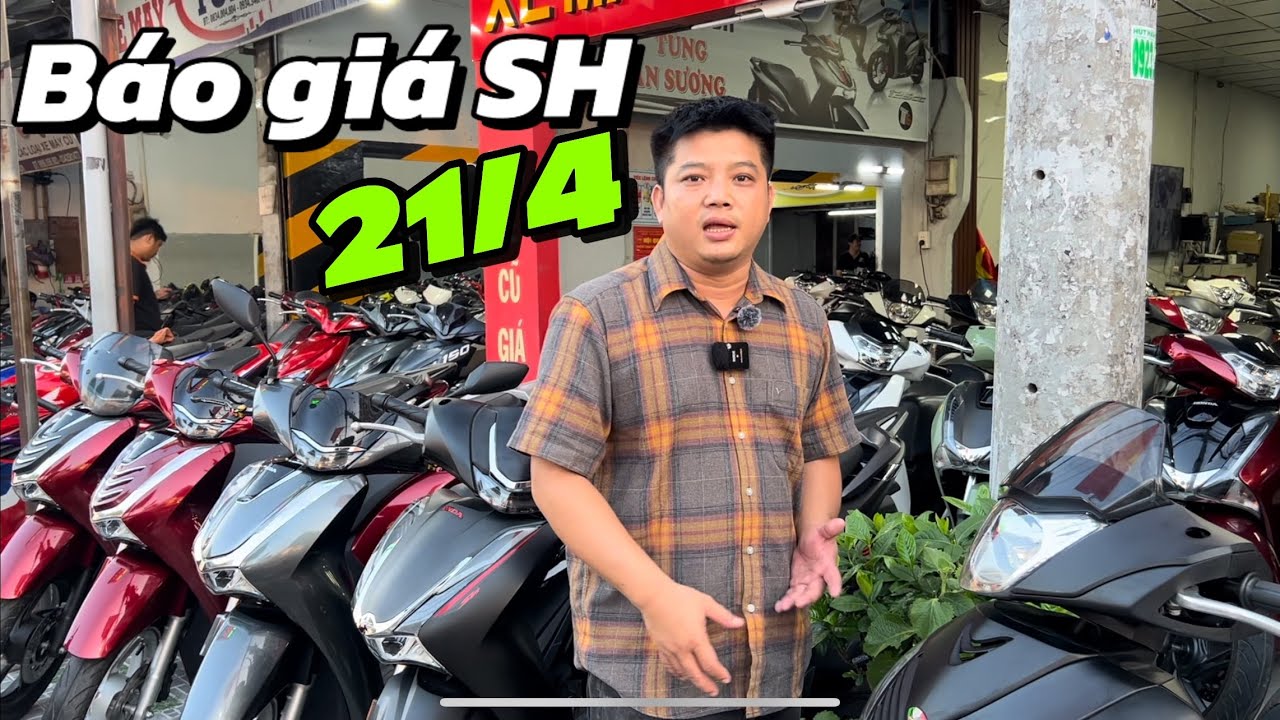 B&aacute;o gi&aacute; SH về xe lướt đẹp ng&agrave;y 21/4 cả nh&agrave;. Đủ mẫu tha hồ lựa tại T&ugrave;ng An Sương.