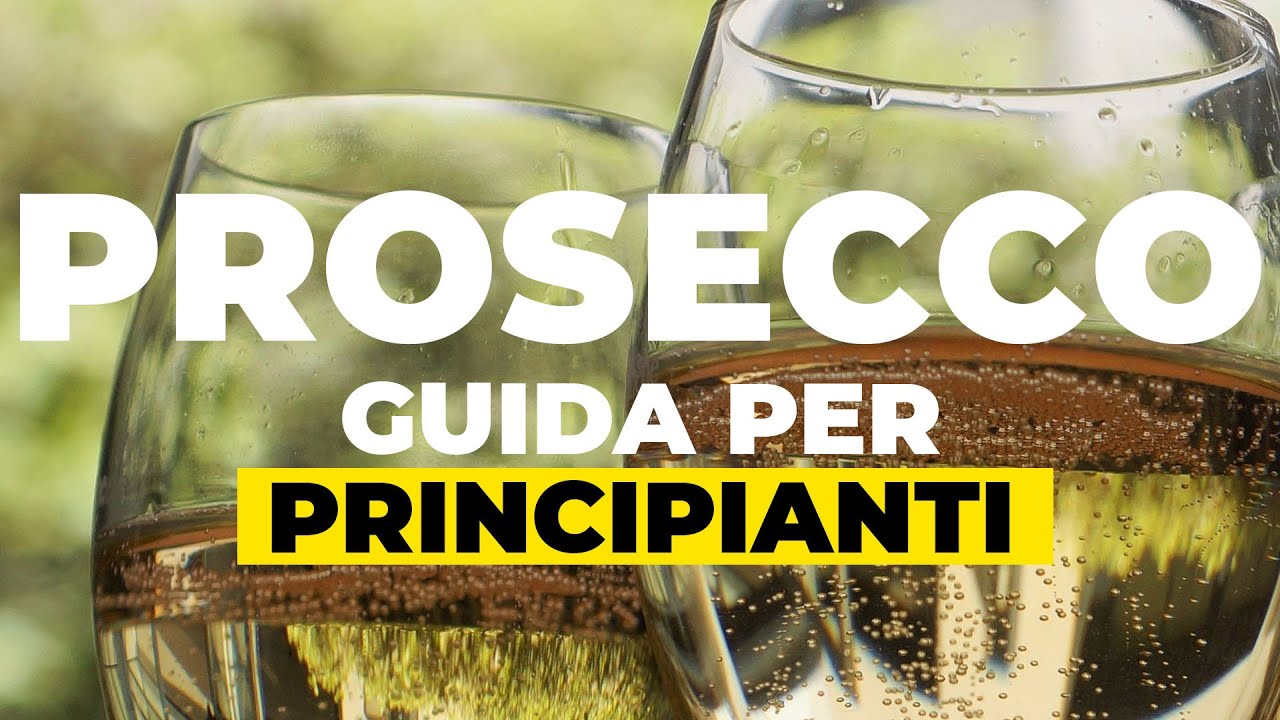 Come fare Il Vino: Il Prosecco