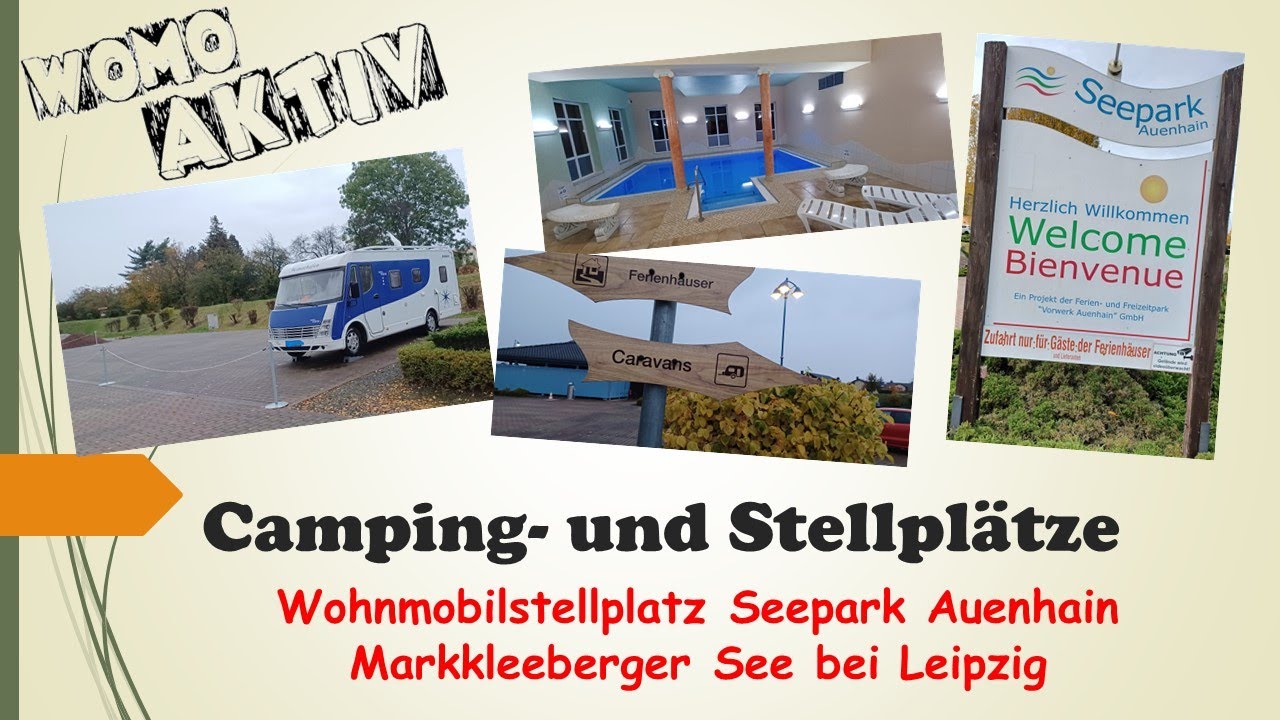 Stellplatz Seepark Auenhain #wohnmobil #camper #stellplatz #camping #leipzig #womoaktiv