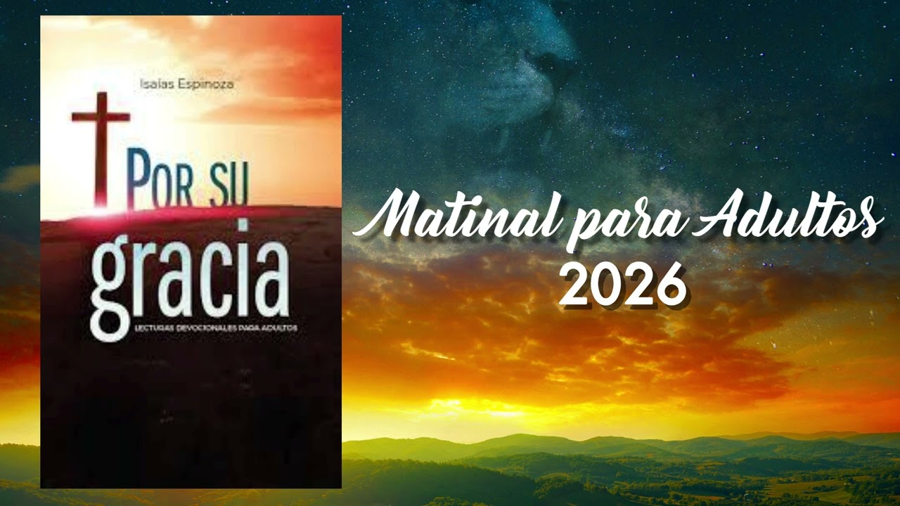 Devoción Matutina para Adultos | 12 de enero  2026