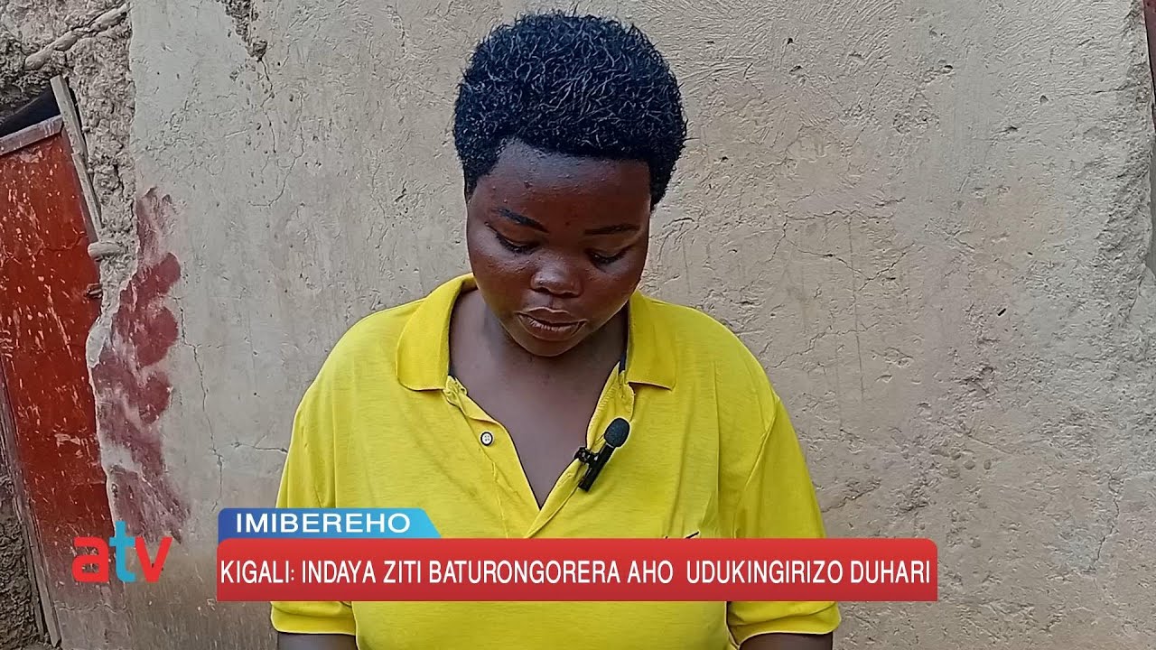 INDAYA ZA KIGALI ZIVUGA KO ABAGABO BAZIGANA BATAGIKOZWA IBY'AGAKINGIRIZO