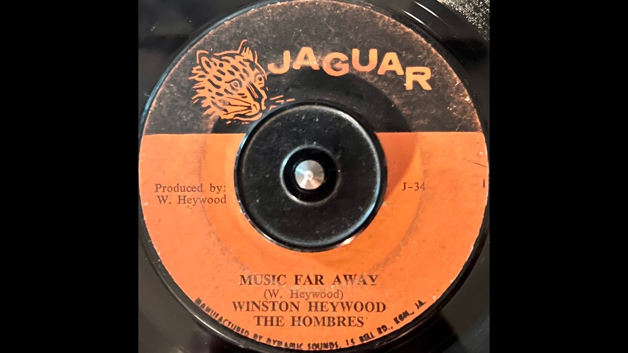 Winston Heywood & The Hombres - Music Far Away