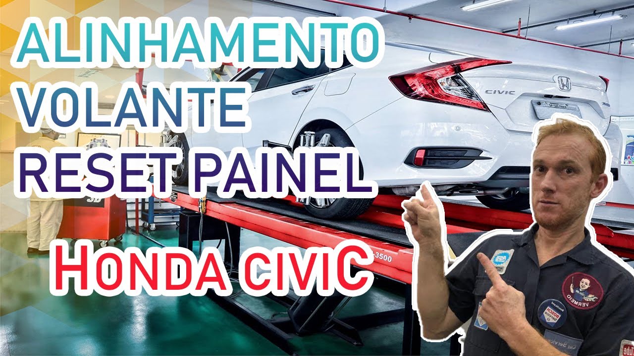 COMO ALINHAR VOLANTE / RESET LUZES PAINEL CIVIC 2020
