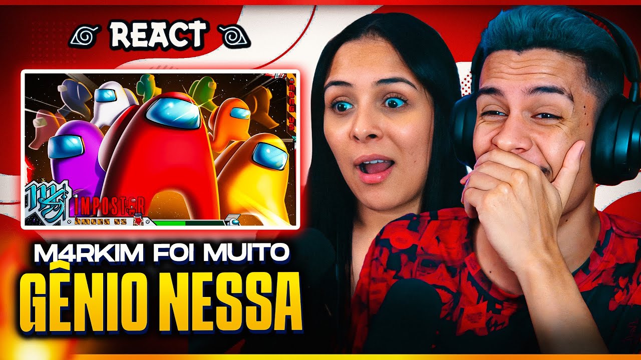 (CRIATIVO DEMAAAIS!! 😱) M4RKIM: Among Us - Impostor | [Casal Jounin React] 🔥