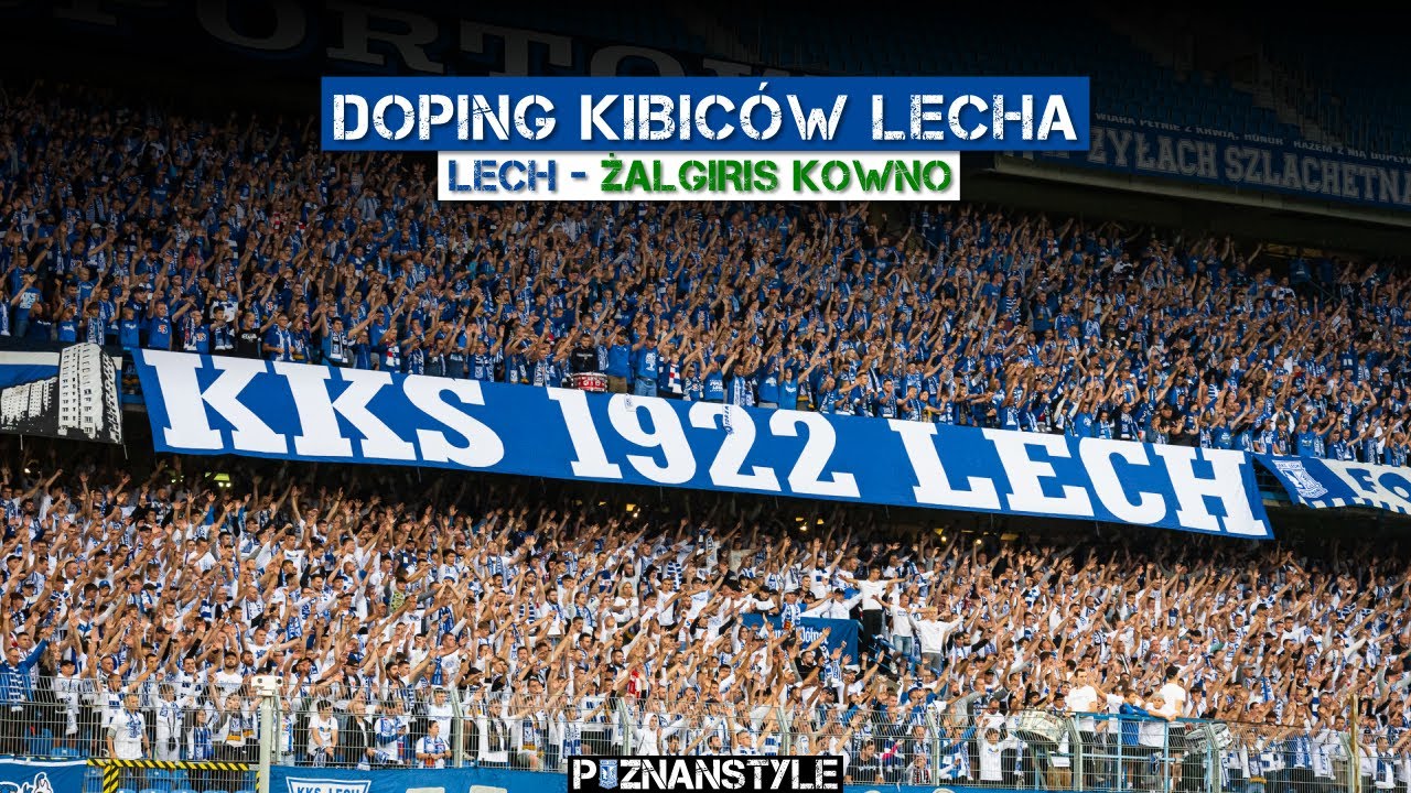 LECH POZNAŃ - Żalgiris Kowno (27.07.2023): doping kibiców Kolejorza