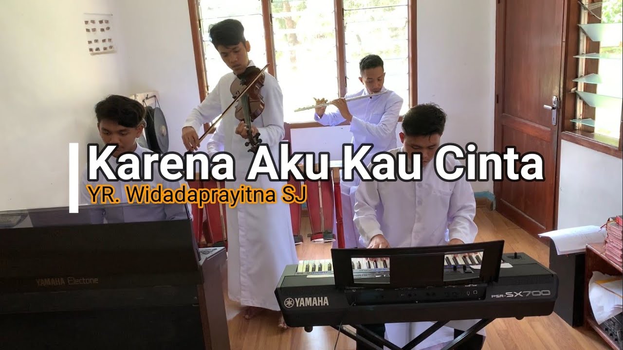 Karena Aku Kau Cinta oleh Frater TOR St Markus 2020