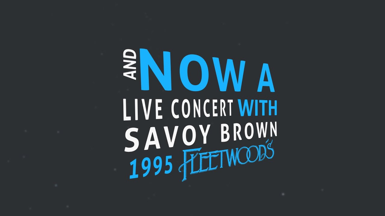 WJZW 105.9 Thomas Grooms Presents: Savoy Brown 