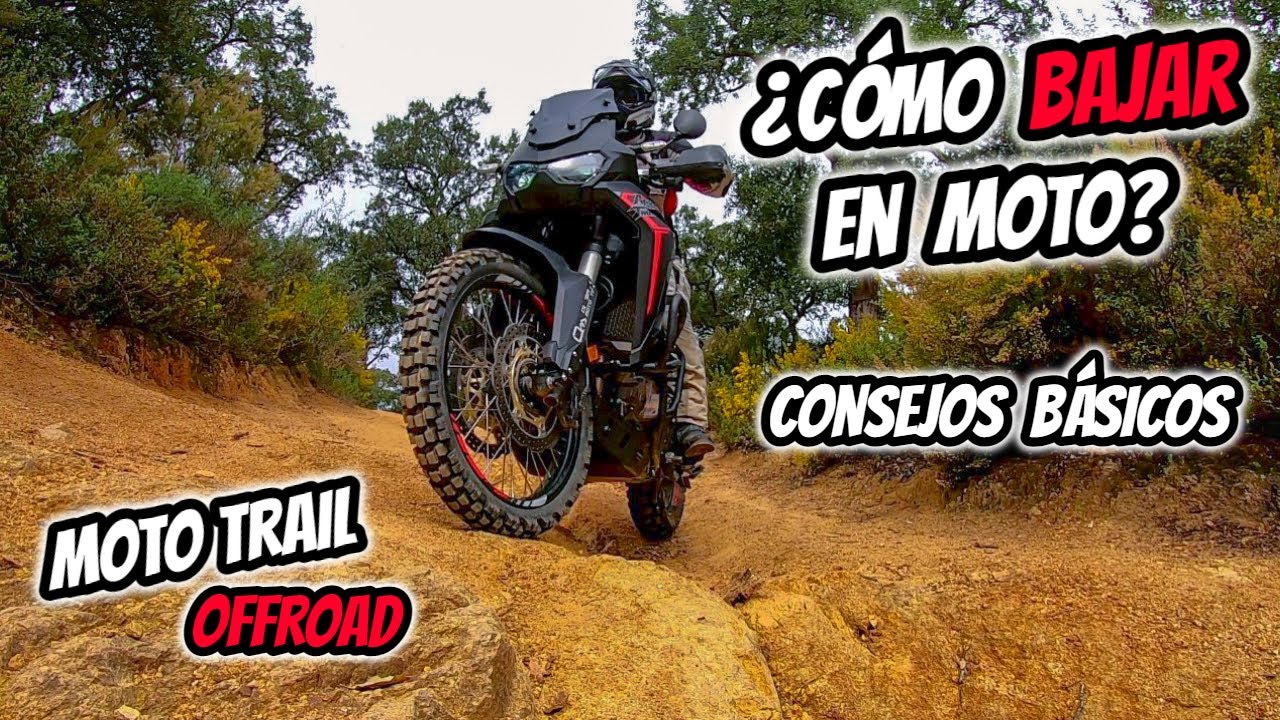 Como bajar en Moto Trail Offroad. Consejos básicos 🤓