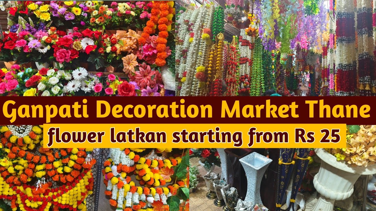 Thane Market- Ganpati Decoration 🌺/ flower starting from Rs 50 / Wholesale Decoration Items Market💫