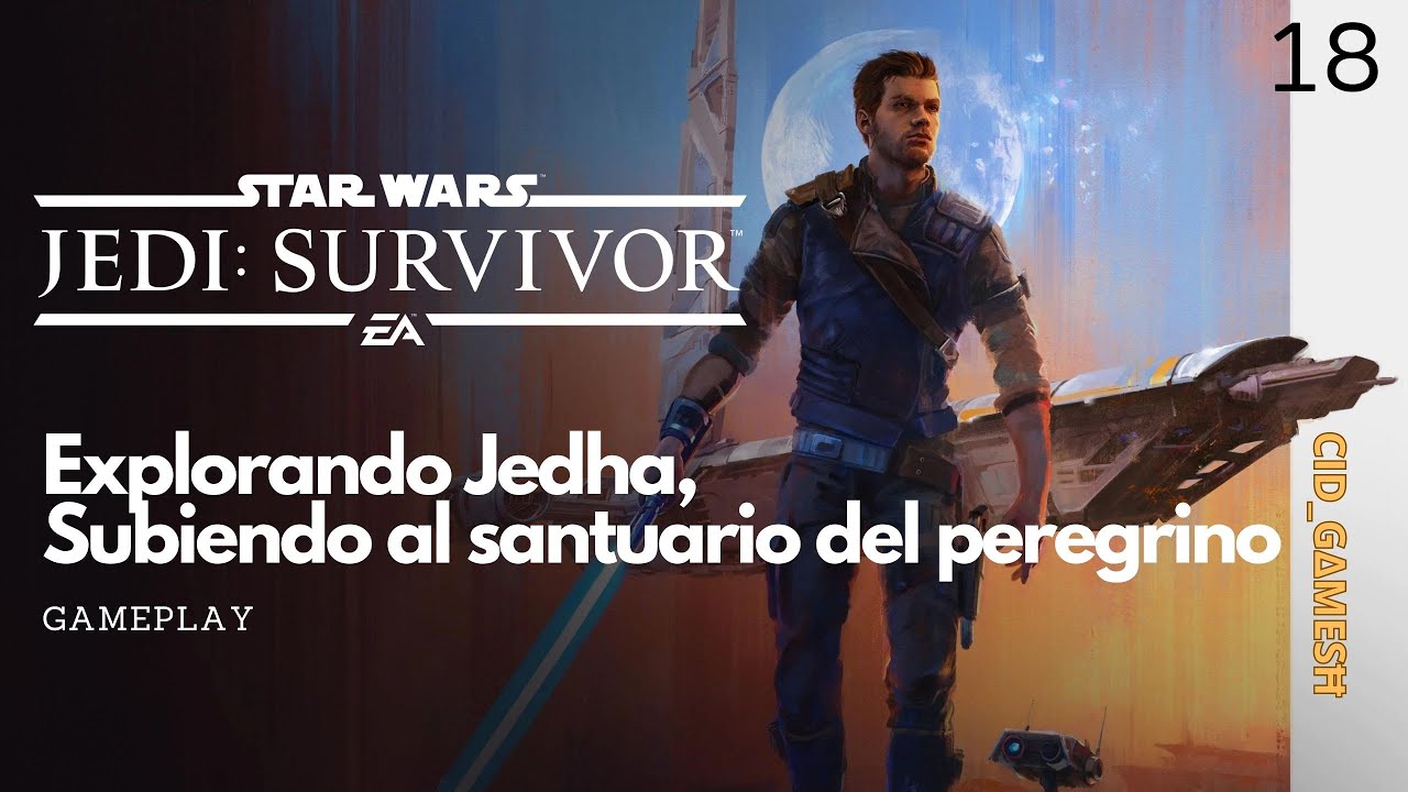 Explorando Jedha, Subiendo al santuario del peregrino. 【Star Wars Jedi Survivor】 18 PS5
