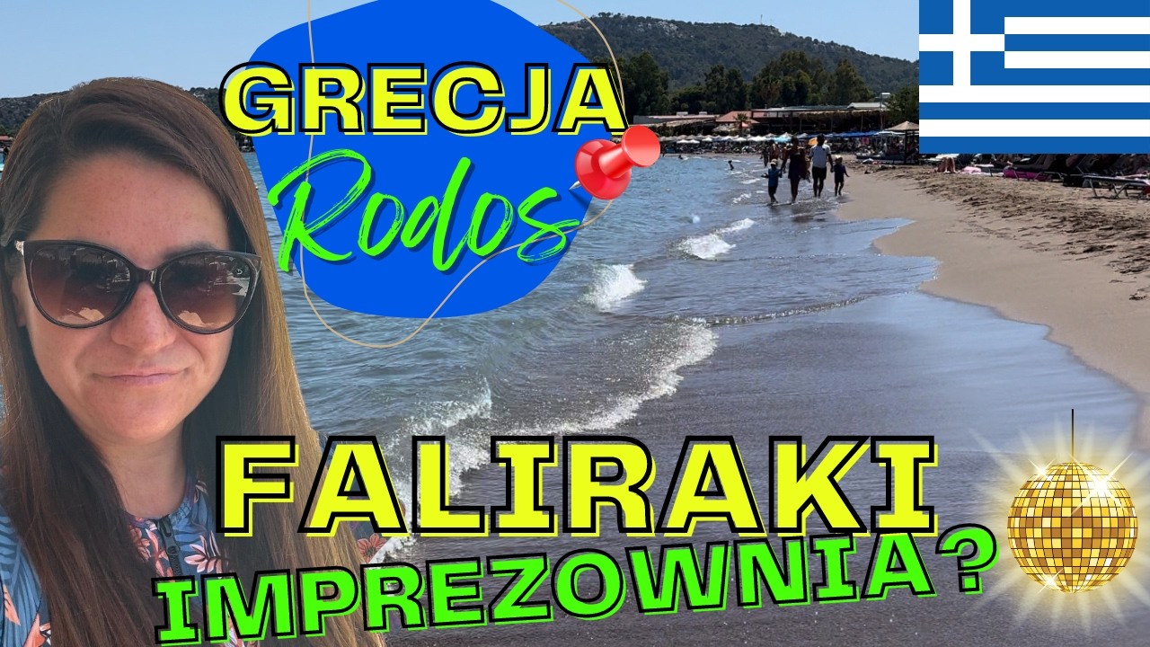 🇬🇷FALIRAKI - czyli imprezownia RODOS - hit czy kit ? Zobacz jak wygląda w dzień i w nocy. Grecja