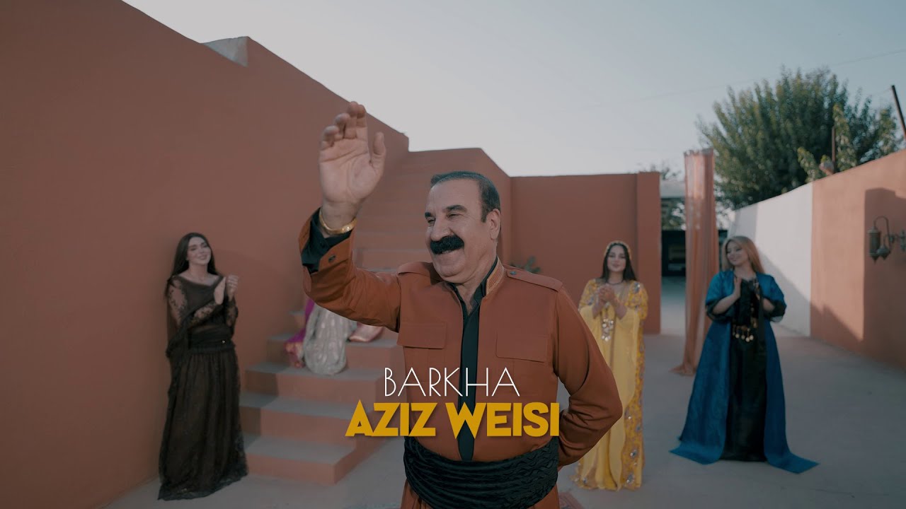 Aziz Waisi - BARKHA بەرخە