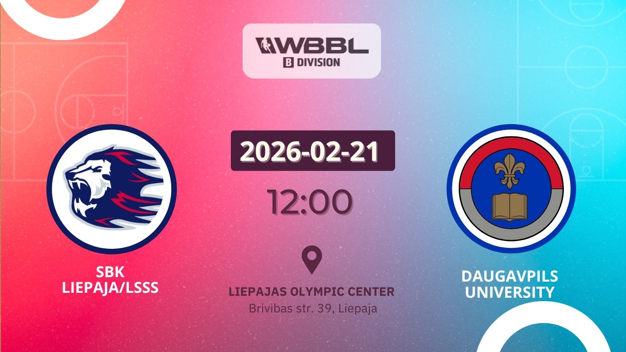 WBBL Division B: SBK Liepaja/LSSS - Daugavpils University
