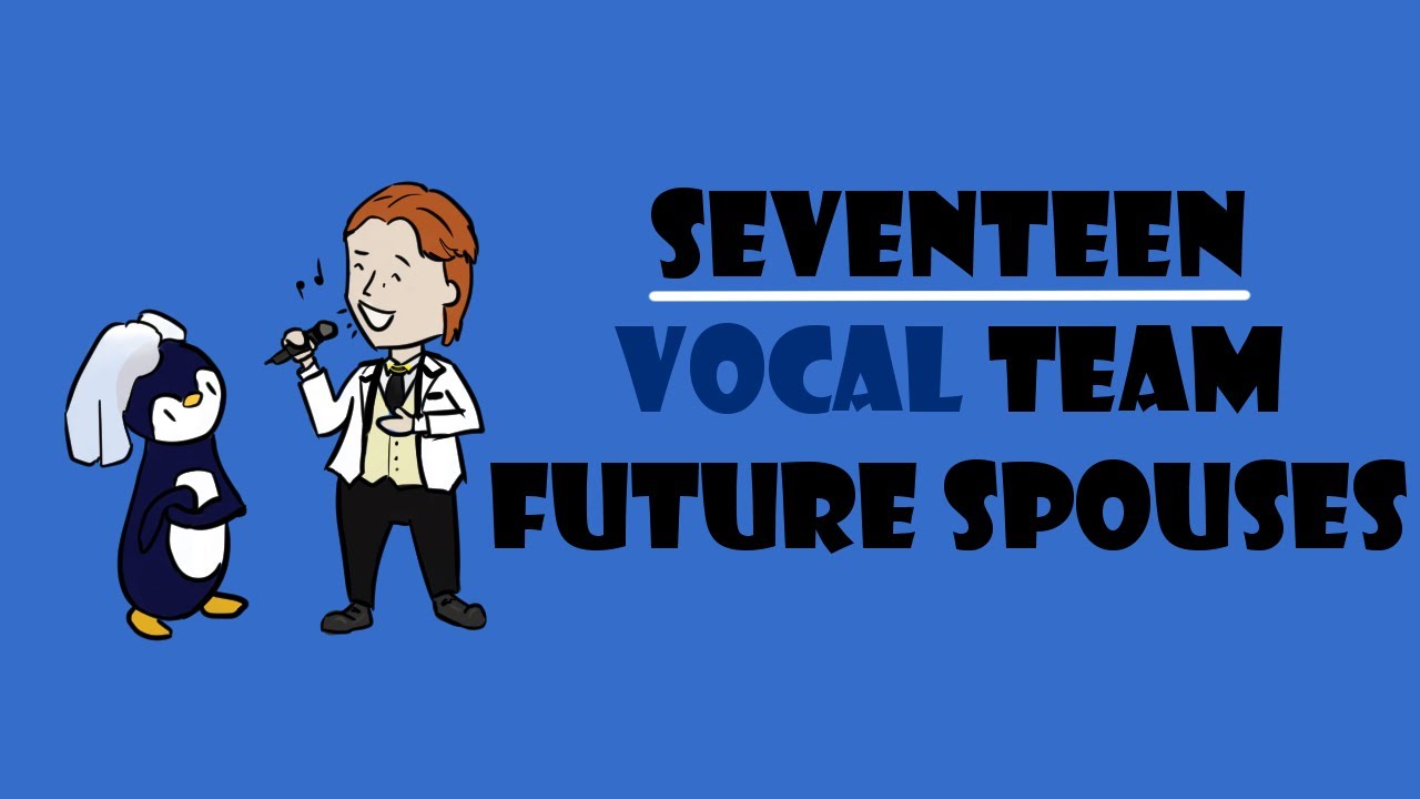 Seventeen Vocal Team Future Spouses | Tarot Predictions