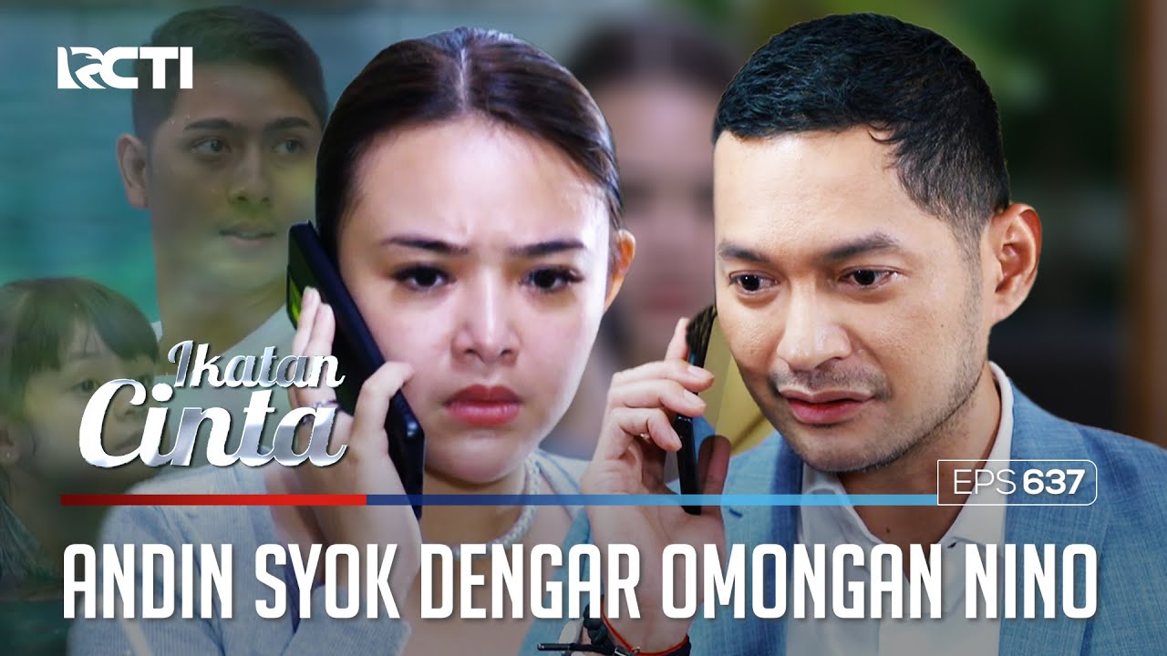 SYOK BANGET😲😲 NINO MAU AMBIL HAK ASUH REYNA DARI ANDIN😭 | IKATAN CINTA