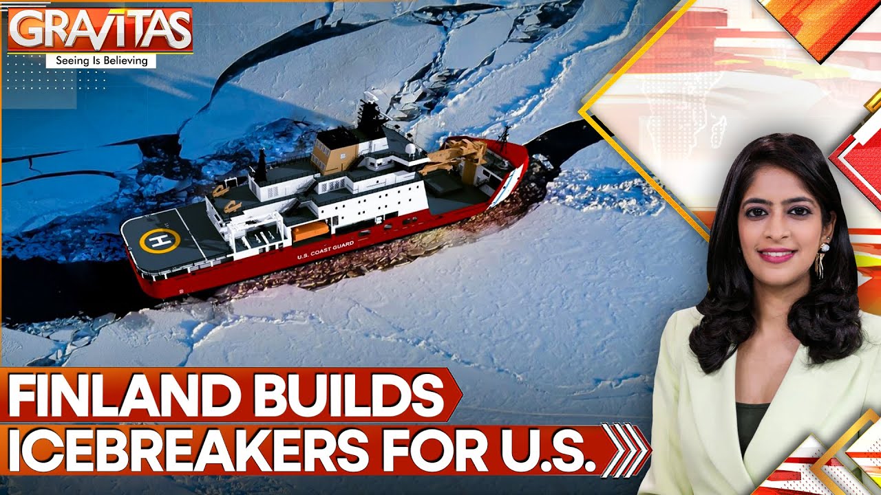 Finland Builds Icebreakers for US Amid Arctic Power Competition | Gravitas