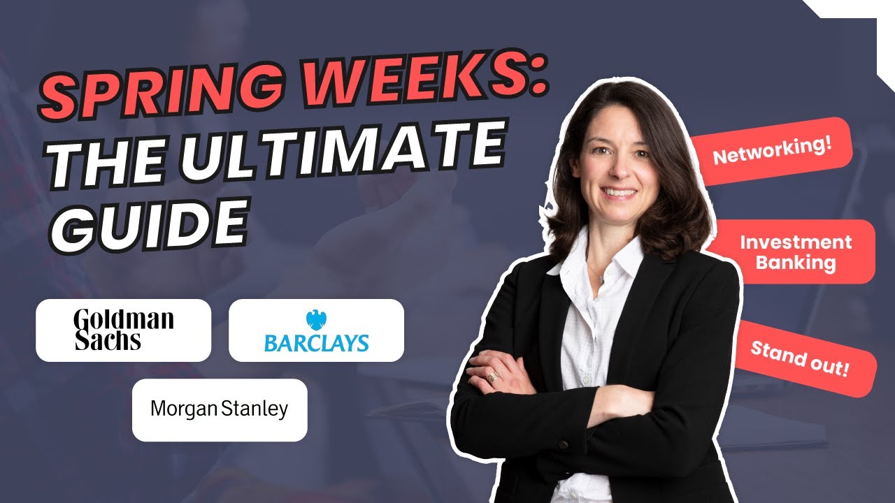 Investment Banking | How to Secure a Spring Week Internship