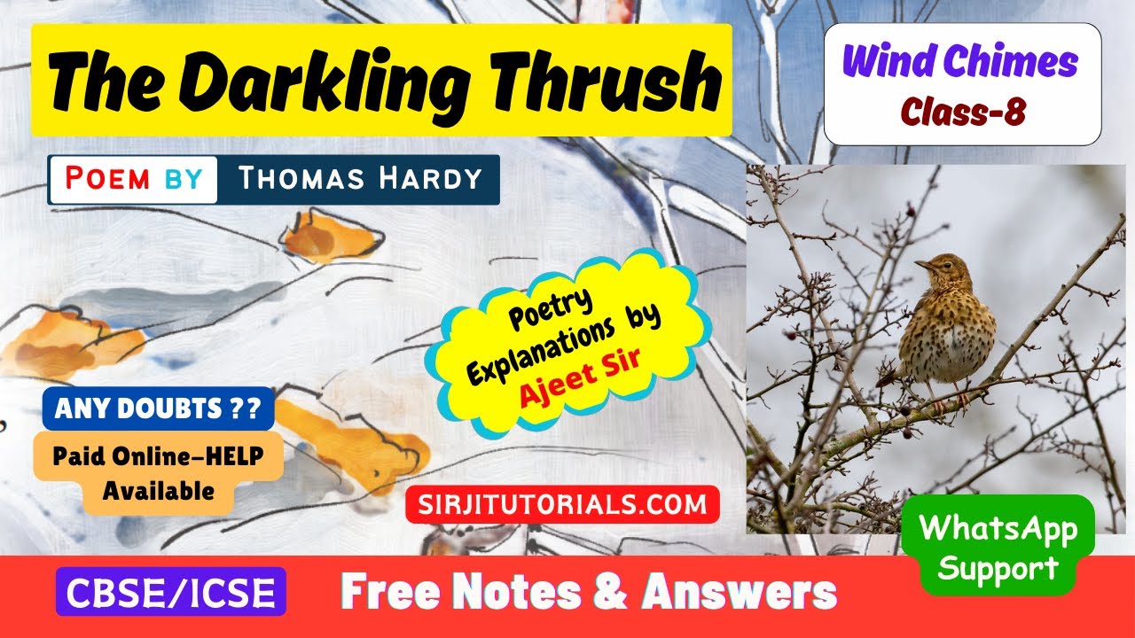 The Darkling Thrush Poem- Explained in Hindi Line by Line - Class  8 English  Book ICSE & CBSE