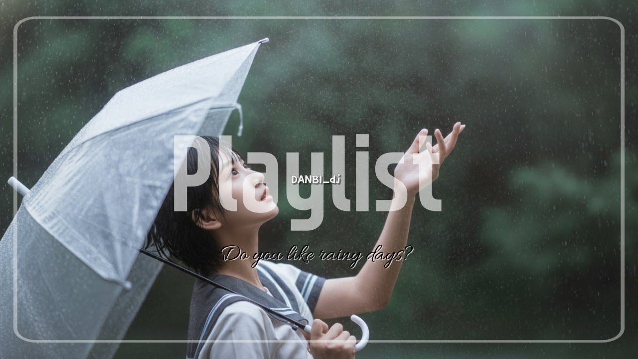 𝐩𝐥𝐚𝐲𝐥𝐢𝐬𝐭 🎵비 오는 날 같은 감성 JPOP플리. ☔🎧