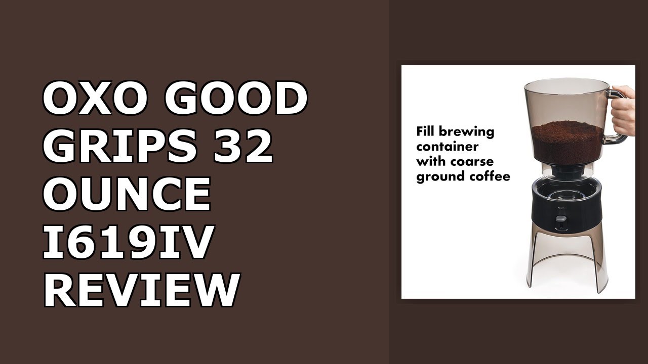 OXO Good Grips 32 Ounce Cold Brew Coffee Maker Review