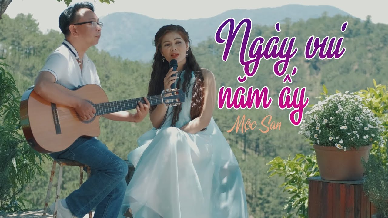 MỘC SAN || Ngày Vui Năm Ấy (Magic Boulevard) || MV Nhạc Tình Hay Nhất 2022