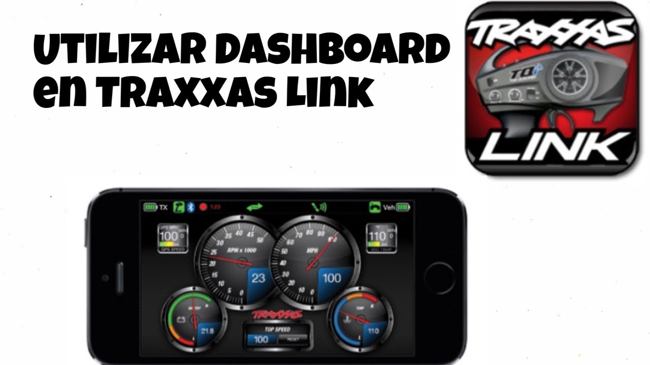 Utilizar Dashboard en Traxxas Link App en español