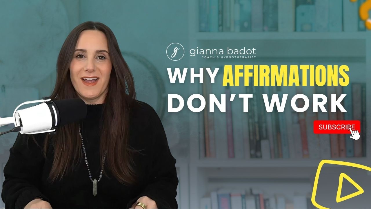 Why Affirmations Don’t Work (Until You Do This)