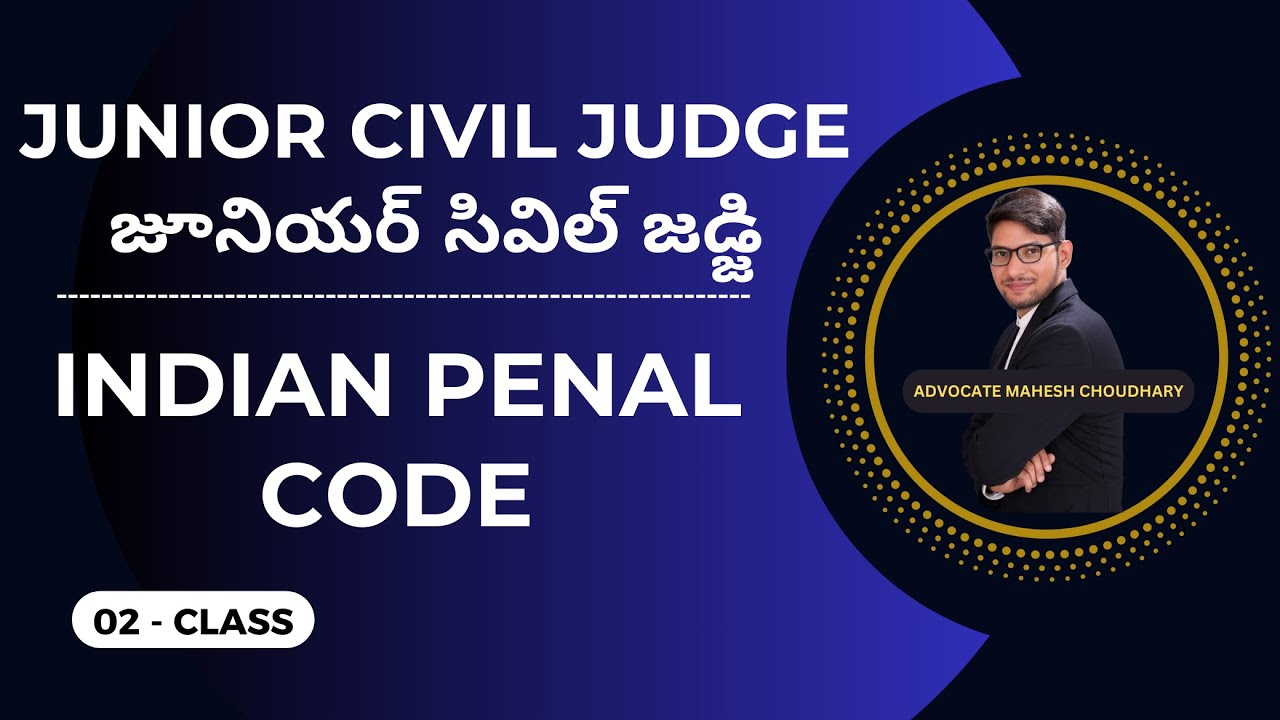 DM - 02 CLASS - INDIAN PENAL CODE - JUNIOR CIVIL JUDGE - 9000315302.