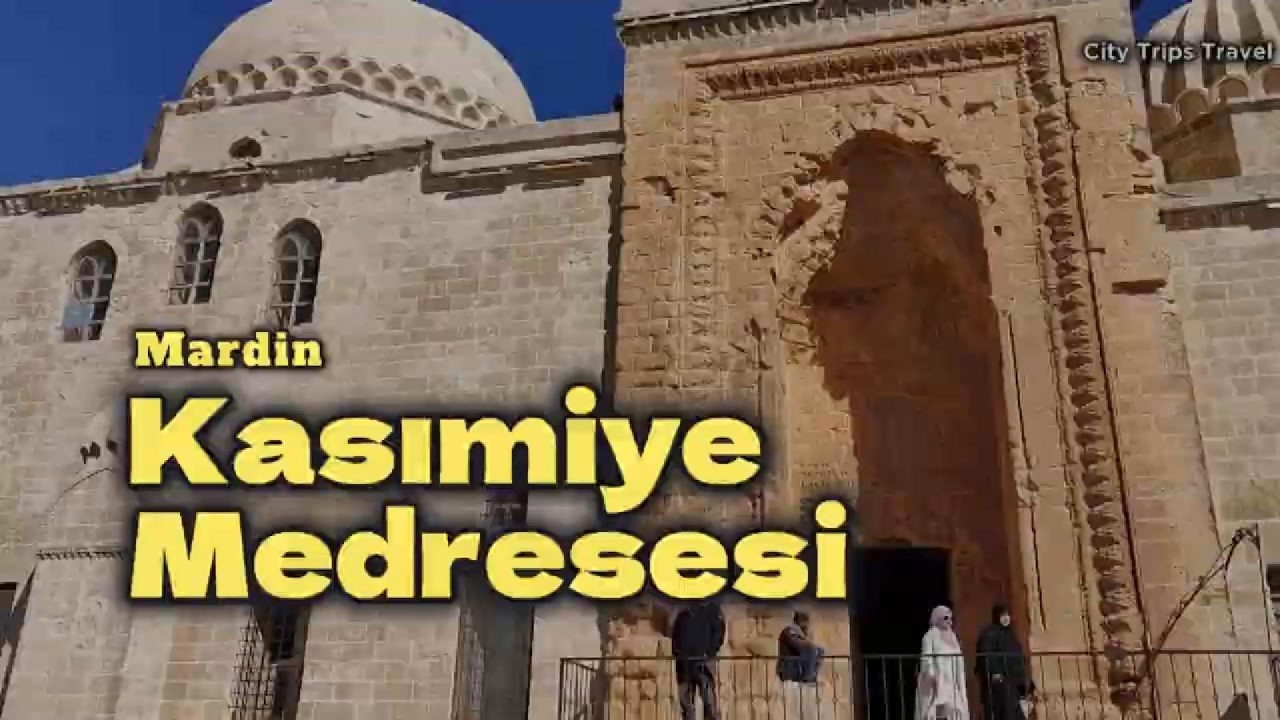 Kasımiye Medresesi Mardin 🏛️ Ge&ccedil;mişten G&uuml;n&uuml;m&uuml;ze B&uuml;y&uuml;leyici Bir Tarih Yolculuğu 💯✅