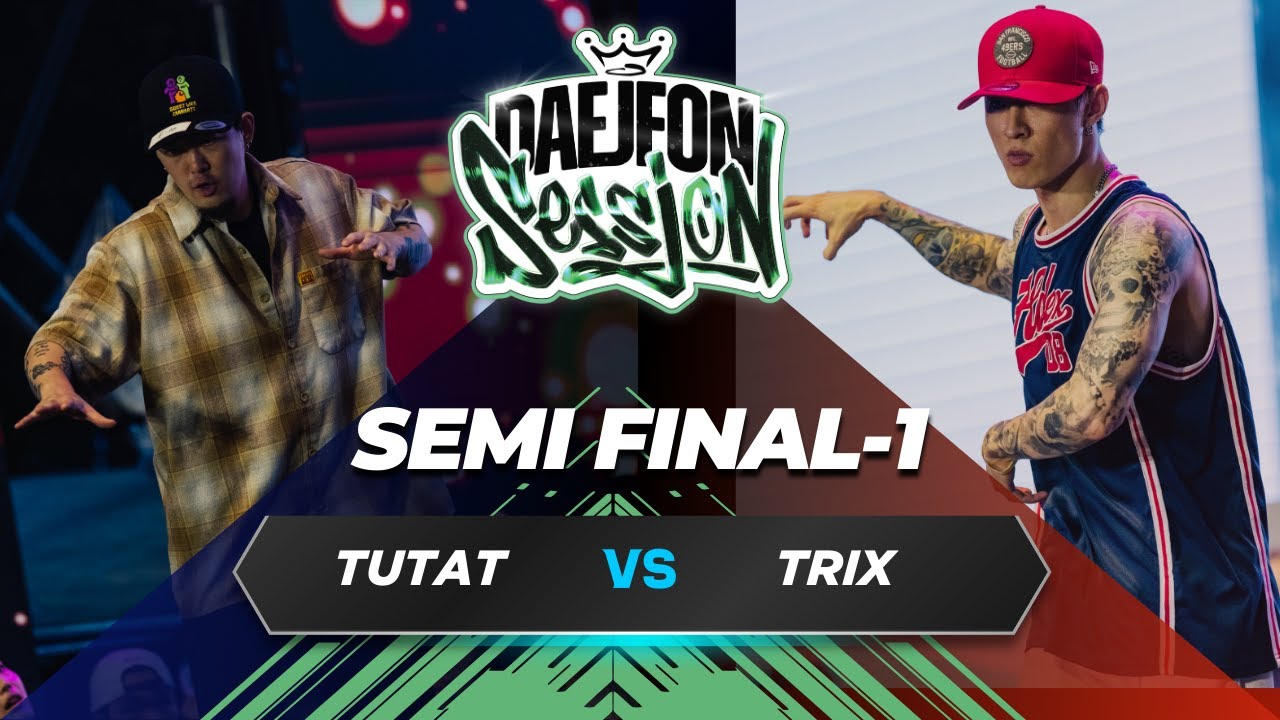 TUTAT VS TRIX | SEMI FINAL-1 | 2024 대전세션 | 2024 대전0시축제 | 대전스트릿댄스페스티발 | 2024 Daejeon Session