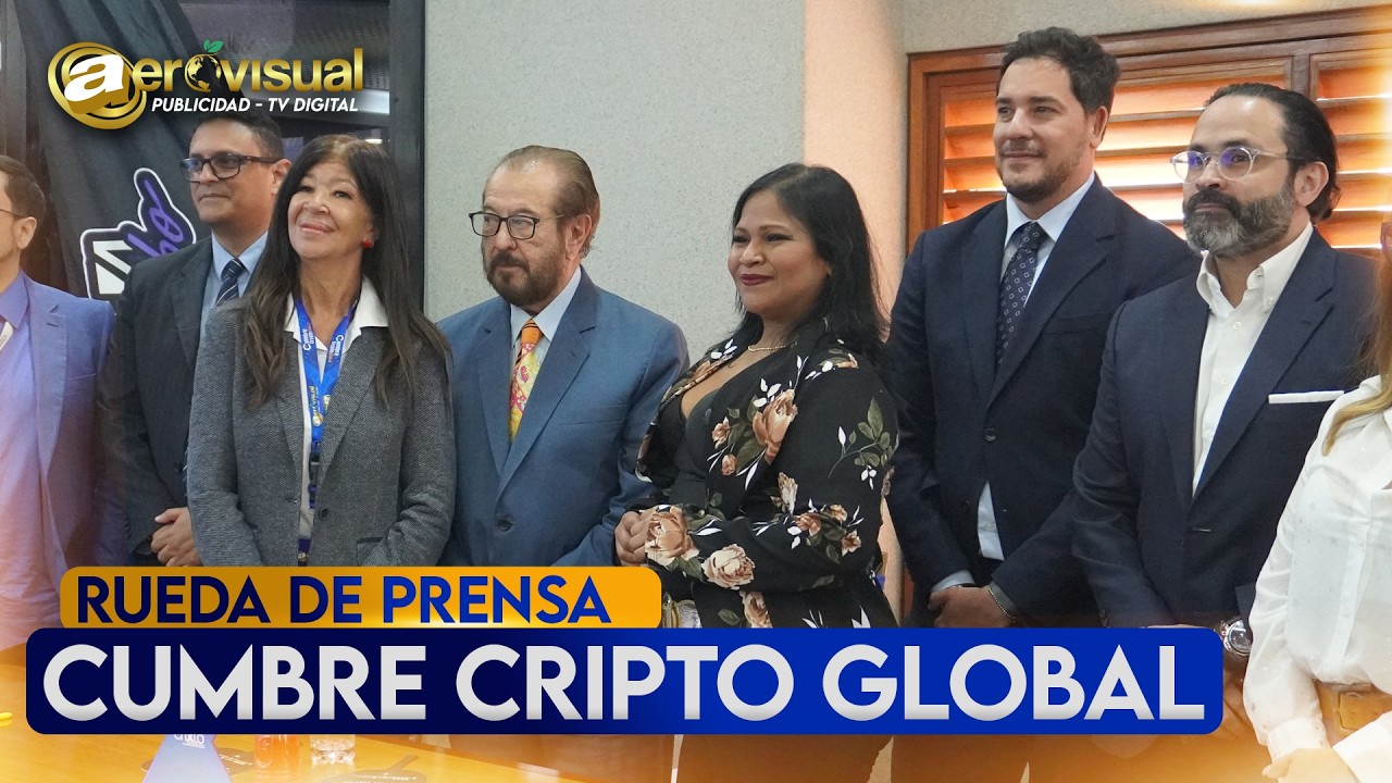 Cumbre Cripto Global rueda de prensa - Aerovisual TV