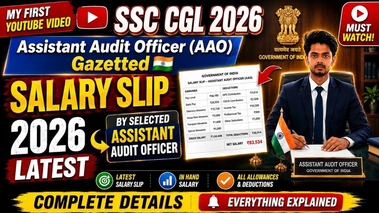 AAO Assistant Audit Officer Latest Salary 2026 || SSC CGL 2026 || #ssccgl #ssccgl2026