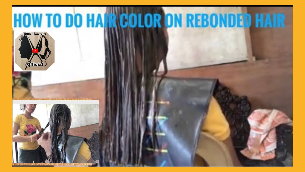 HOW TO DO HAIR COLOR FOR REBONDED HAIR