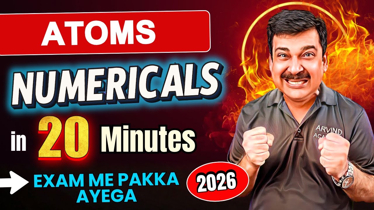 ATOMS –NUMERICALS in 20 Minutes 🔥 Exam Me Pakka Aayega! | Class 12 Physics 2026