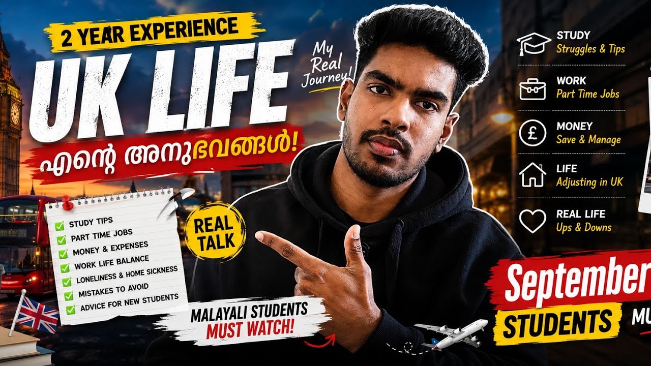 Advice for 2026 UK Students | Detailed Explanation in Malayalam | UK Student Life