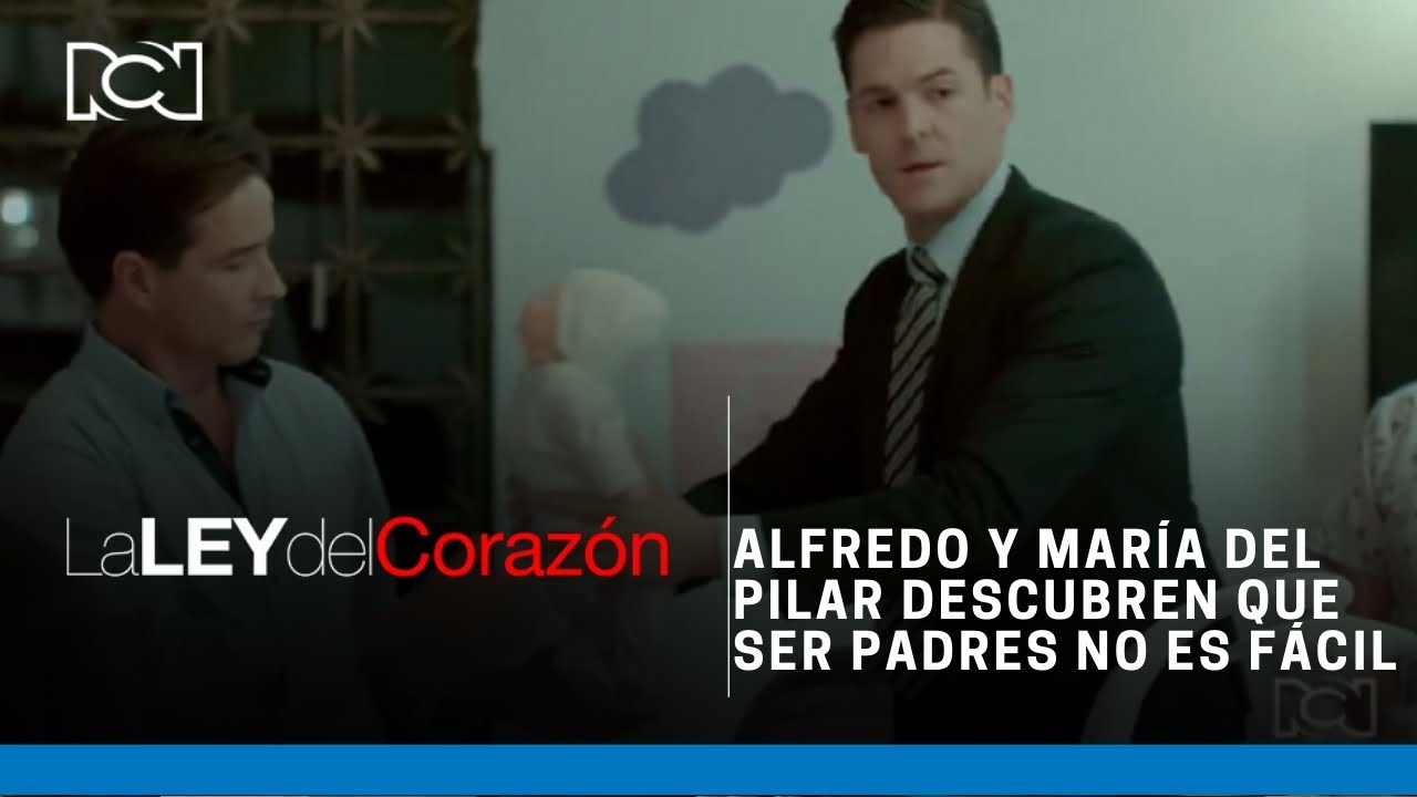 La Ley del Corazón | Alfredo y María del Pilar descubren que ser padres no es fácil