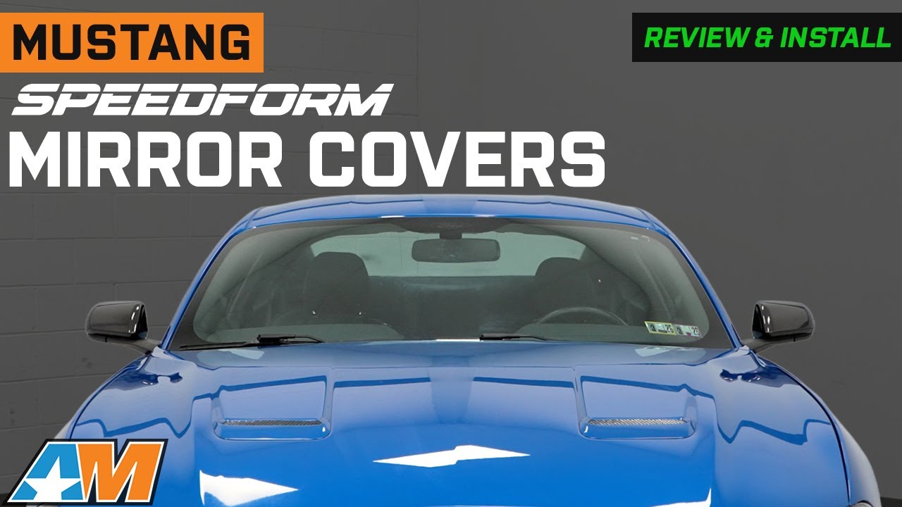 2015-2023 Mustang SpeedForm Mirror Covers Review & Install