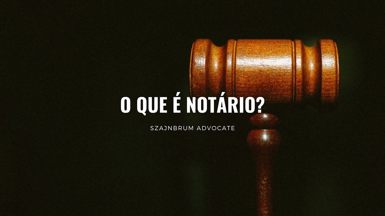 O que é Notário?