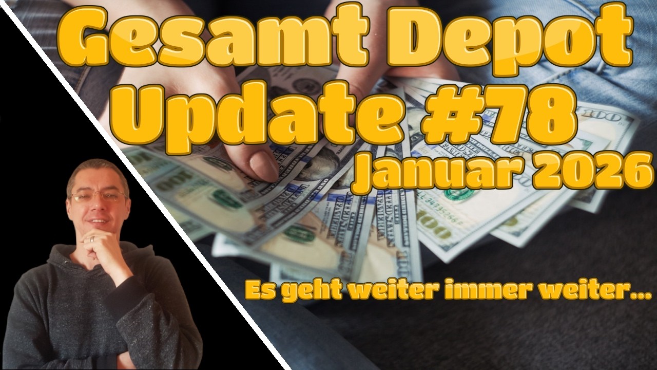Depotupdate Januar 2026 - Gut ins neue Börsenjahr gestartet!