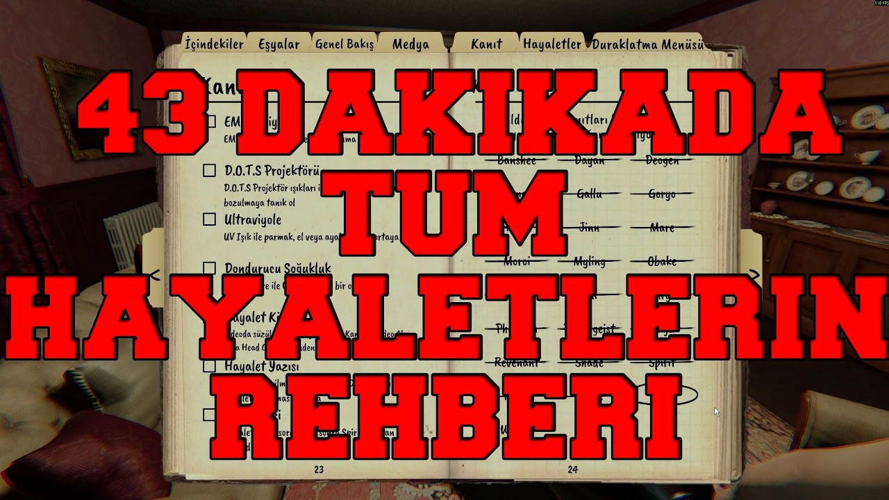 43 DAKİKADA PHASMAPHOBIA REHBERİ (HERŞEYİ ÖĞRETİYORUM)
