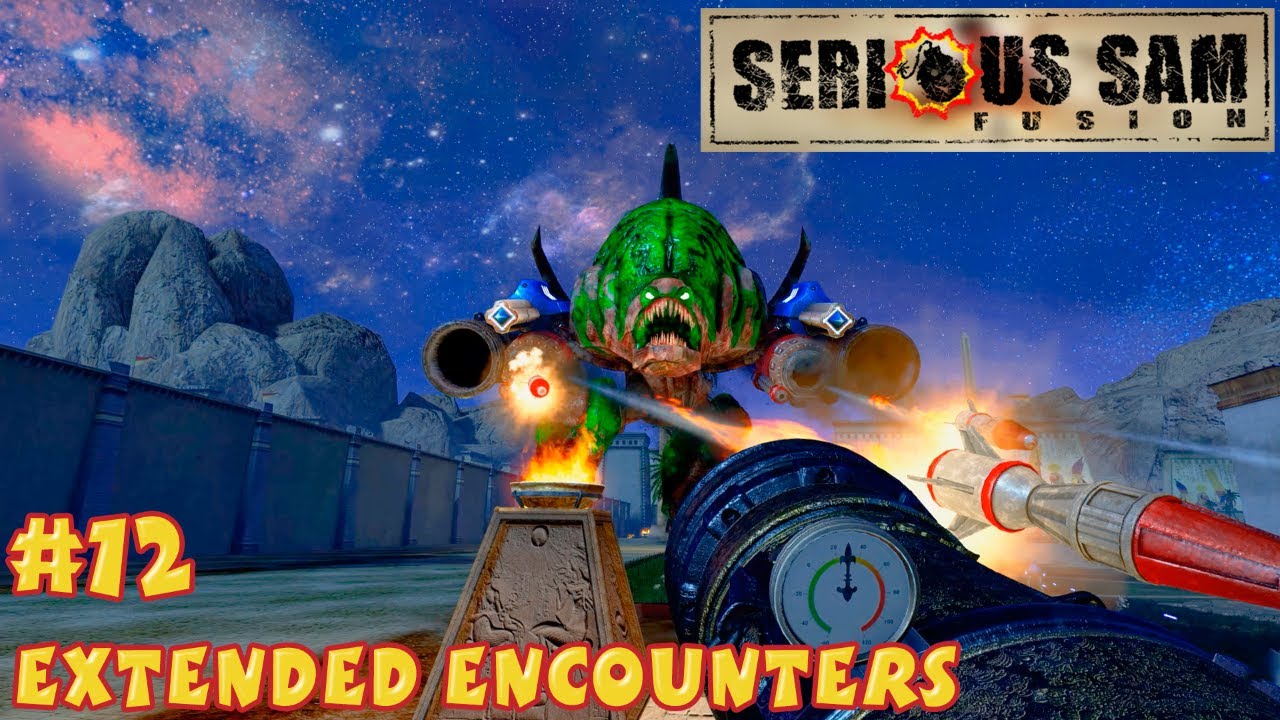 Serious Sam Fusion 2017 - Extended Encounters #12 - Episode Two: Ancient Mysteries - Level 21