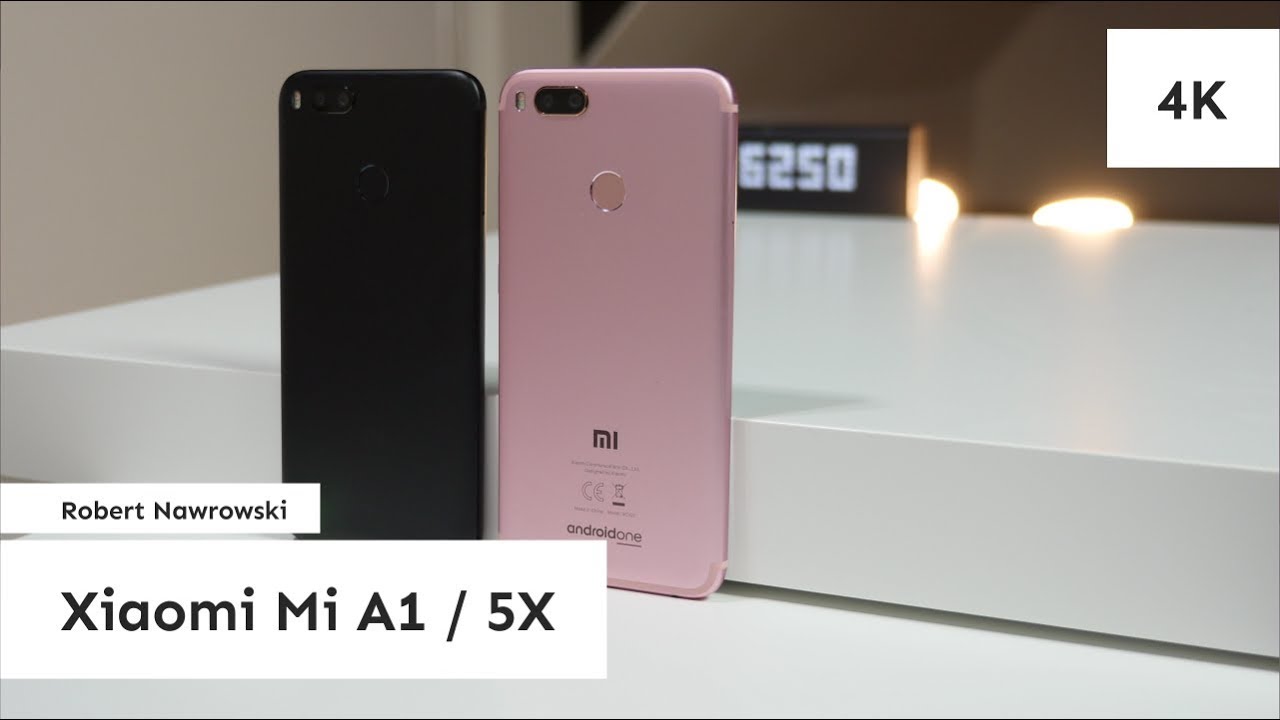 Xiaomi Mi A1 / Mi 5X Recenzja i por&oacute;wnanie | Kt&oacute;ry wybrać? | Robert Nawrowski
