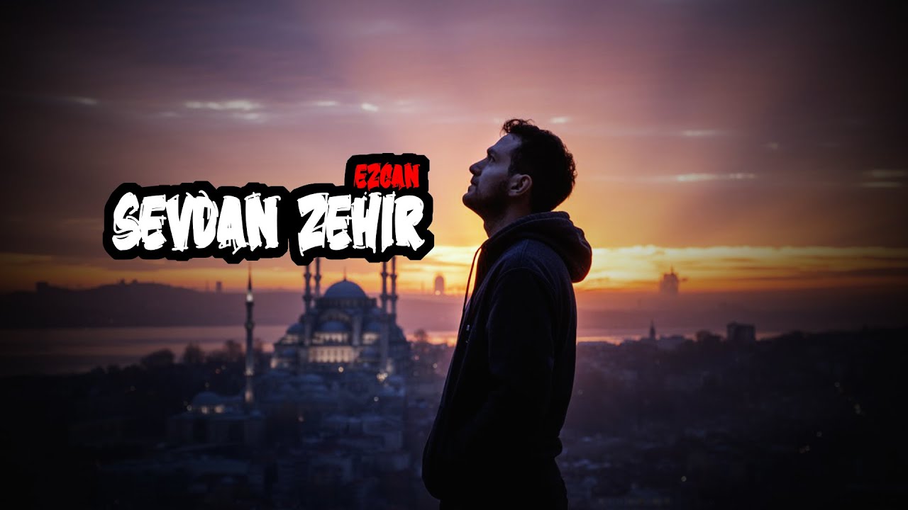 Ezcan - Sevdan Zehir
