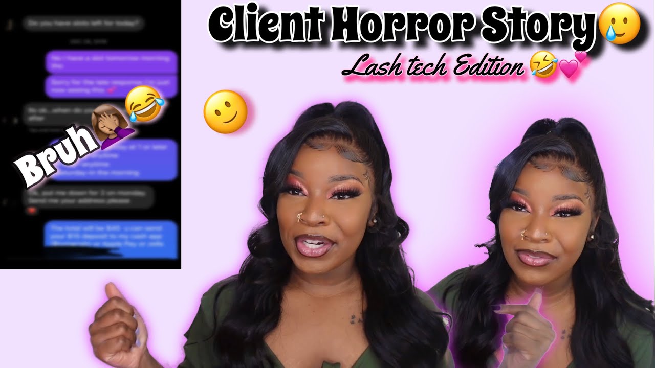 STORY TIME : My WORST Client EVERR‼️| LASH TECH HORROR STORY 🥲  Tymarrahgi💕