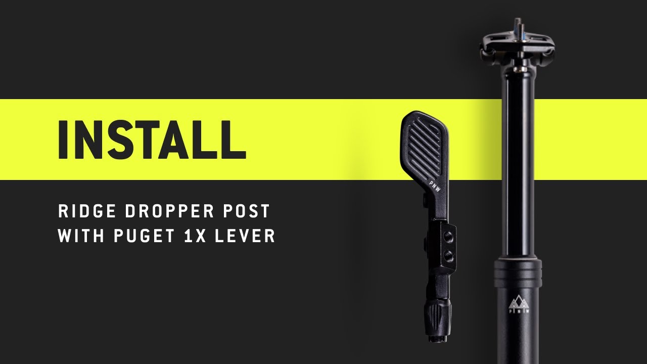 PNW Components: How to Install Ridge Dropper Post with Puget 1x Lever