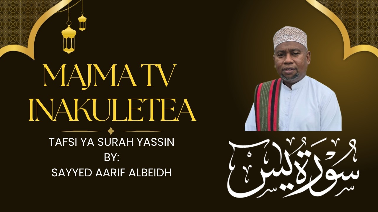 TAFSIR YA YASSIN || SAYYED AARIF ALBEIDH