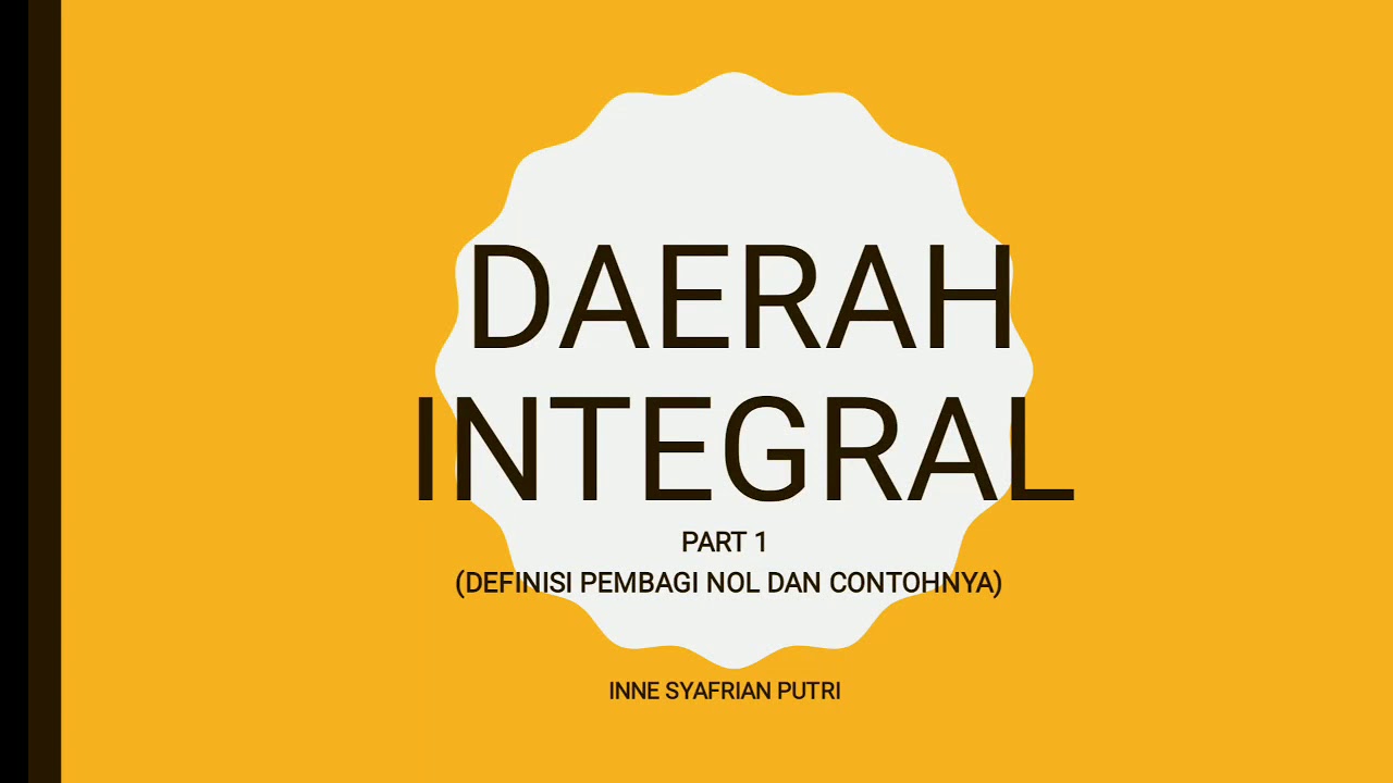 Daerah Integral Part 1 (Definisi Pembagi Nol dan Contohnya)