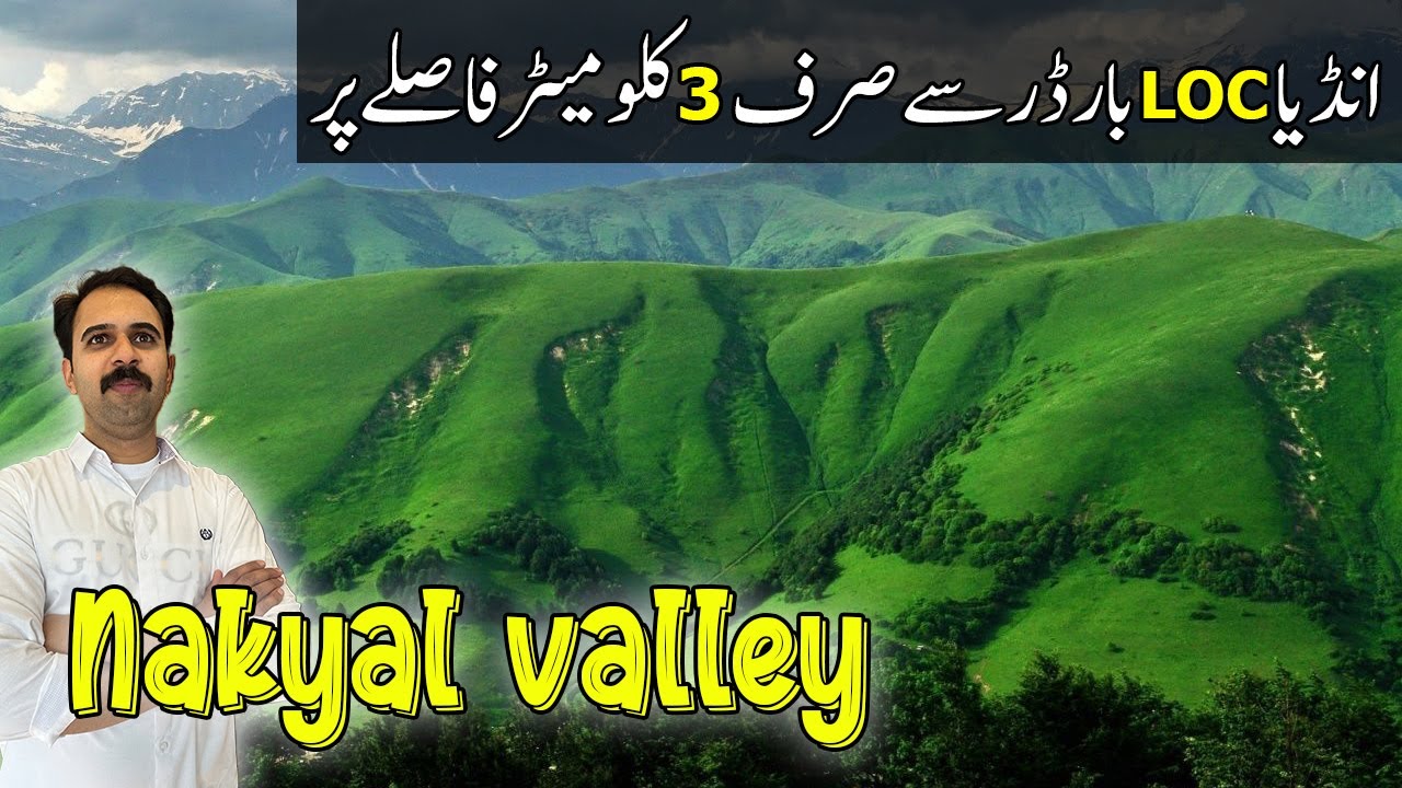 Nakyal Kotli Azad Kashmir 😍 | Topian Pir Lasoora National Park | Nakyal Valley near LOC