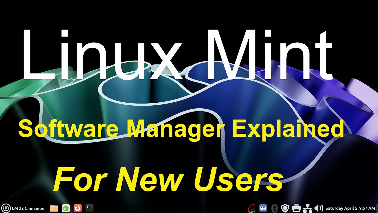 Linux Mint - Software Manager - Explained for new Users.