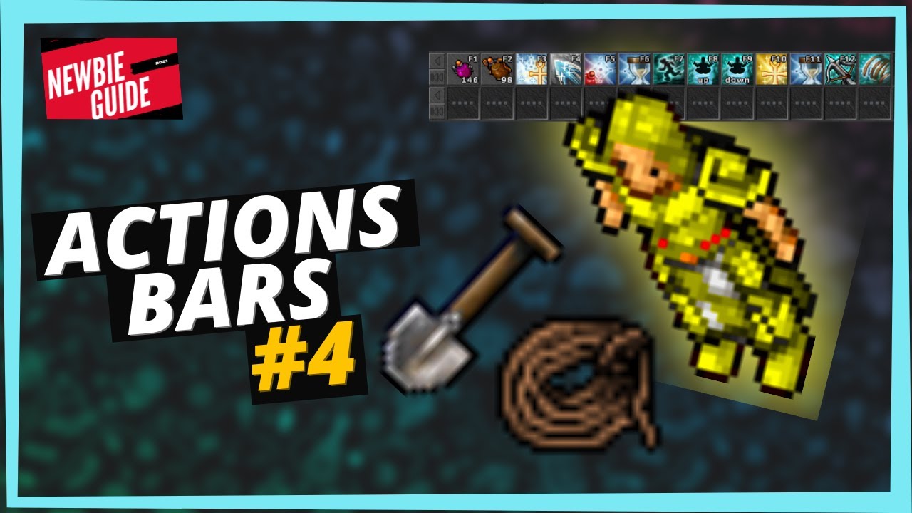 👶[TIBIA] Actions Bars, Uso de Corda e Pá - Visão P/ Iniciantes
